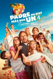 Padre no hay más que uno 4: Campanas de boda (2024)